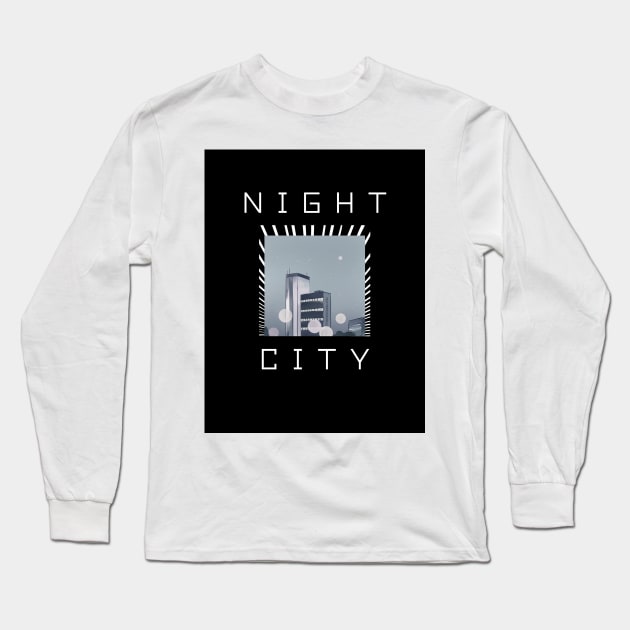 Night City Tshirt Long Sleeve T-Shirt by SherDess33